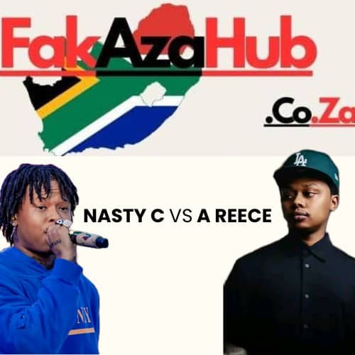 Nasty C vs A-Reece