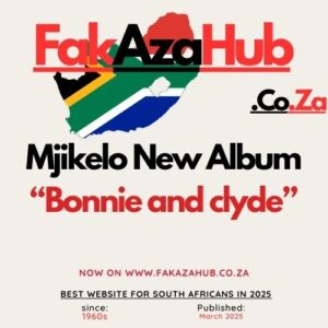 Mjikelo New Album Bonnie and clyde