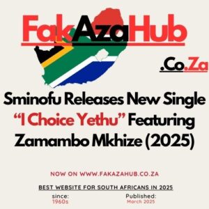 Sminofu Releases New Single I Choice Yethu Featuring Zamambo Mkhize (2025)