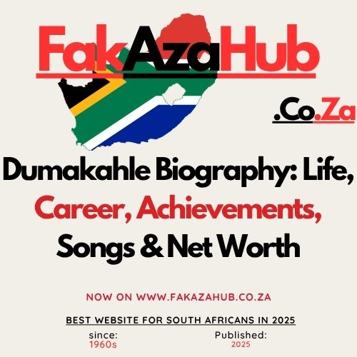 Dumakahle Biography Life Career Achievements & Net Worth