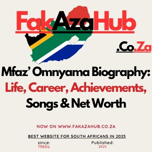 Mfaz Omnyama Biography Life Career Achievements & Net Worth