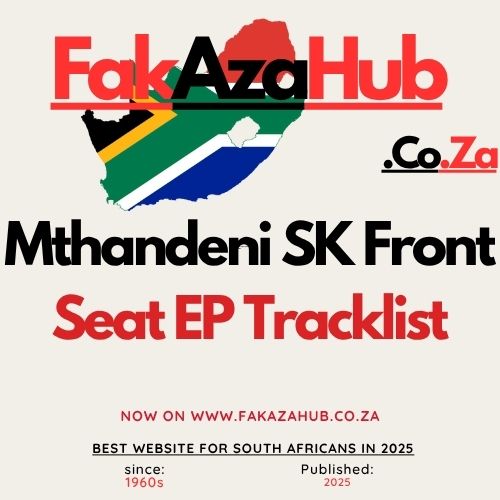 Mthandeni SK Front Seat EP Tracklist