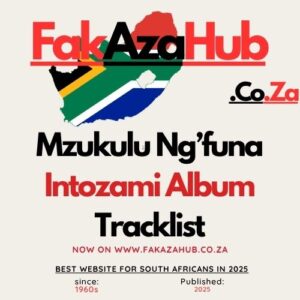 Mzukulu Ng’funa Intozami Album Tracklist