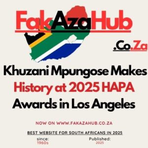 Khuzani Mpungose Makes History at 2025 HAPA Awards in Los Angeles