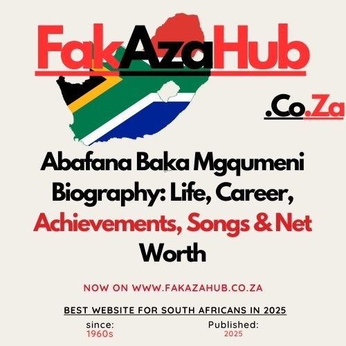 Abafana Baka Mgqumeni Biography Life, Career, Achievements, Songs & Net Worth